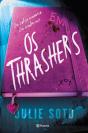 Os Thrashers - Preview