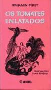 Os Tomates Enlatados