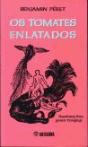 Os Tomates Enlatados - Preview