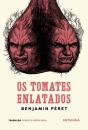 Os Tomates Enlatados - Preview