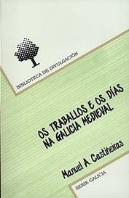 Os Traballos E Os Dias Na Galicia Medieval