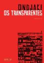 Os Transparentes - Preview