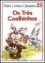 Os Três Coelhinhos - Preview