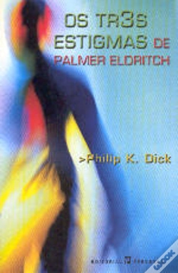 Capa do artigo Os Tres Estigmas de Palmer Eldritch