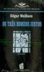 Os Três Homens Justos - Preview