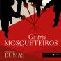 Os Três Mosqueteiros - Preview