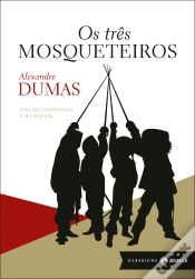 Capa do artigo Os Três Mosqueteiros: Edição Comentada E Ilustrada