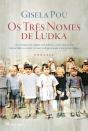 Os Três Nomes De Ludka - Preview