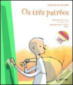 Os Três Patrões