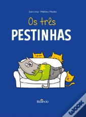 Os Três Pestinhas