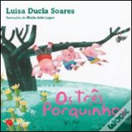 Os Três Porquinhos