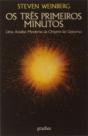 Os Três Primeiros Minutos do Universo - Preview