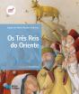 Os Três Reis do Oriente - Preview