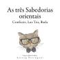 Os Três Sábios Chineses, Confúcio, Lao Tzu, Buda ... - Preview