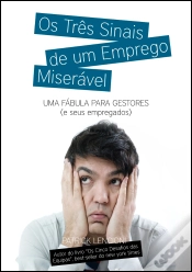 Capa do artigo Os Três Sinais de um Emprego Miserável