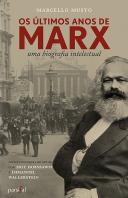 Os Últimos Anos de Marx