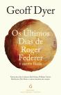 Os Últimos Dias de Roger Federer - Preview
