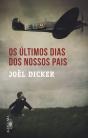 Os Últimos Dias dos Nossos Pais - Preview