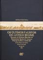 Os Últimos Faustos do Antigo Regime - Preview