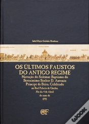 Capa do artigo Os Últimos Faustos do Antigo Regime