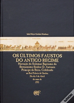 Capa do artigo Os Últimos Faustos do Antigo Regime