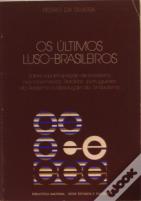 Os Últimos Luso - Brasileiros