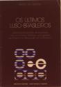 Os Últimos Luso - Brasileiros - Preview