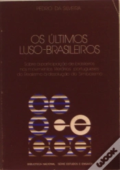 Capa do artigo Os Últimos Luso - Brasileiros