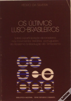 Capa do artigo Os Últimos Luso - Brasileiros