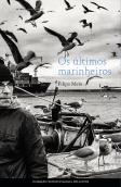 Os Últimos Marinheiros