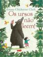 Os Ursos Não Leem! - Preview