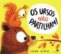 Os Ursos Não Partilham! - Preview