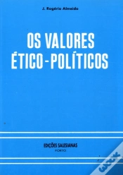 Capa do artigo Os Valores Ético - Políticos