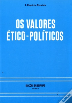 Capa do artigo Os Valores Ético - Políticos