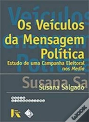 Capa do artigo Os Veículos da Mensagem Política