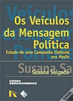 Capa do artigo Os Veículos da Mensagem Política