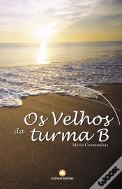 Capa do artigo Os Velhos da Turma B
