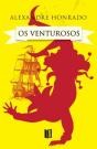 Os Venturosos - Preview