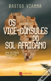 Capa do artigo Os Vice-Cônsules do Sol Africano