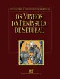 Os Vinhos da Península de Setúbal - Preview