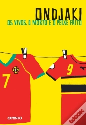 Capa do artigo Os Vivos, O Morto E O Peixe Frito