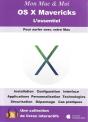 Os X Mavericks ; L'Essentiel - Preview