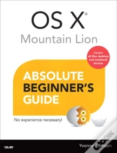 Os X Mountain Lion Absolute Beginner'S Guide