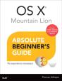 Os X Mountain Lion Absolute Beginner'S Guide - Preview