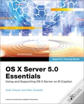 Os X Server 5.0 Essentials - Apple Pro Training Series
