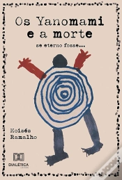 Capa do artigo Os Yanomami E A Morte