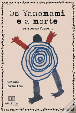 Capa do artigo Os Yanomami E A Morte