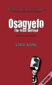 Capa do artigo Osagyefo. The Great Betrayal