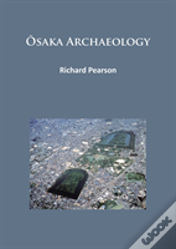 Osaka Archaeology