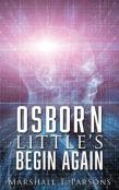 Osborn Little'S Begin Again